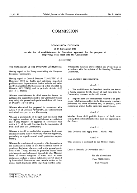 85/539/EEC: Commission Decision of 29 November 1985 on the list of establishments in Greenland approved for the purpose of importing fresh meat into the Community