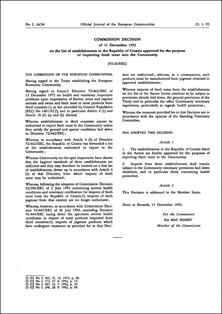 93/26/EEC: Commission Decision of 11 December 1992 on the list of establishments in the Republic of Croatia approved for the purpose of importing fresh meat into the Community