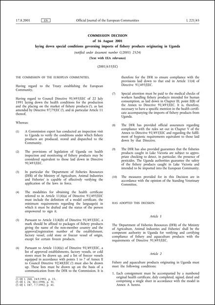 2001/633/EC: Commission Decision of 16 August 2001 laying down special conditions governing imports of fishery products originating in Uganda (Text with EEA relevance) (notified under document number C(2001) 2524)