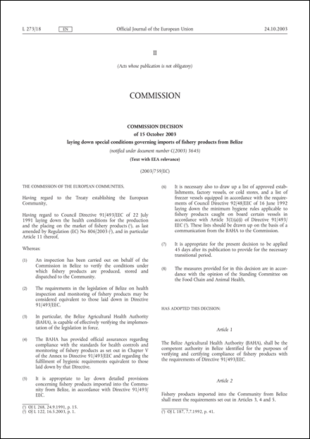 2003/759/EC: Commission Decision of 15 October 2003 laying down special conditions governing imports of fishery products from Belize (Text with EEA relevance) (notified under document number C(2003) 3645)