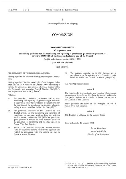 2004/156/EC: Commission Decision of 29 January 2004 establishing guidelines for the monitoring and reporting of greenhouse gas emissions pursuant to Directive 2003/87/EC of the European Parliament and of the Council (Text with EEA relevance) (notified under document number C(2004) 130)