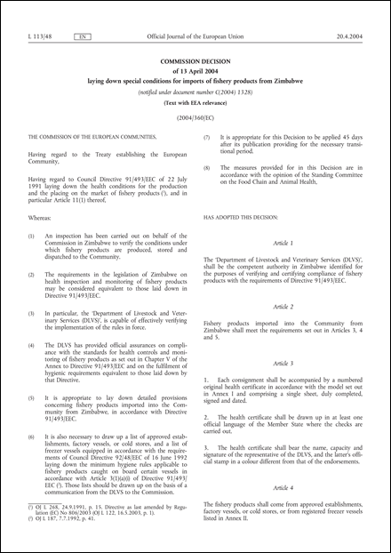 2004/360/EC: Commission Decision of 13 April 2004 laying down special conditions for imports of fishery products from Zimbabwe (Text with EEA relevance) (notified under document number C(2004) 1328)