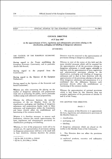 Council Directive 67/548/EEC of 27 June 1967 on the approximation of laws, regulations and administrative provisions relating to the classification, packaging and labelling of dangerous substances