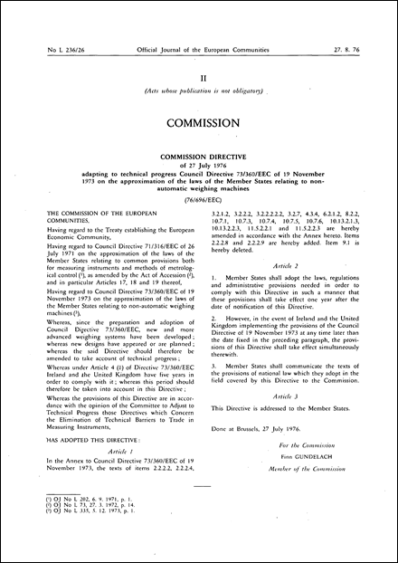 Commission Directive 76/696/EEC of 27 July 1976 adapting to technical progress Council Directive 73/360/EEC of 19 November 1973 on the approximation of the laws of the Member States relating to non-automatic weighing machines