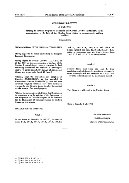 Commission Directive 82/622/EEC of 1 July 1982 adapting to technical progress for the second time Council Directive 73/360/EEC on the approximation of the laws of the Member States relating to non-automatic weighing machines
