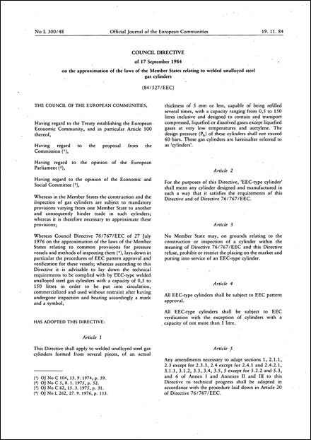 Council Directive 84/527/EEC of 17 September 1984 on the approximation of the laws of the Member States relating to welded unalloyed steel gas cylinders