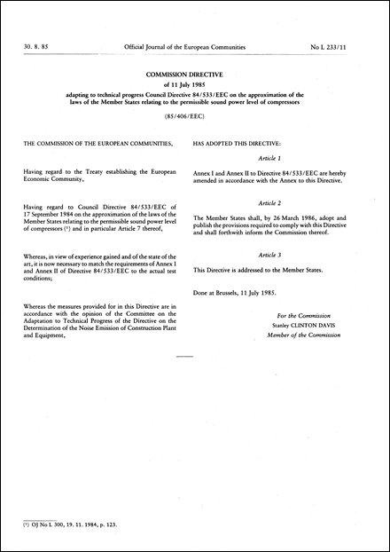Commission Directive 85/406/EEC of 11 July 1985 adapting to technical progress Council Directive 84/533/EEC on the approximation of the laws of the Member States relating to the permissible sound power level of compressors