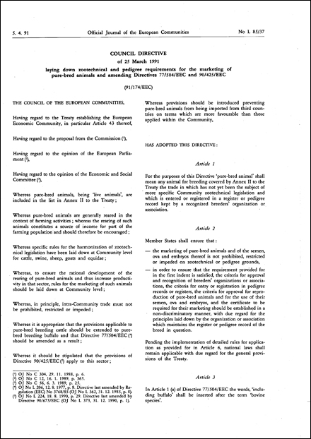 Council Directive 91/174/EEC of 25 March 1991 laying down zootechnical and pedigree requirements for the marketing of pure-bred animals and amending Directives 77/504/EEC and 90/425/EEC
