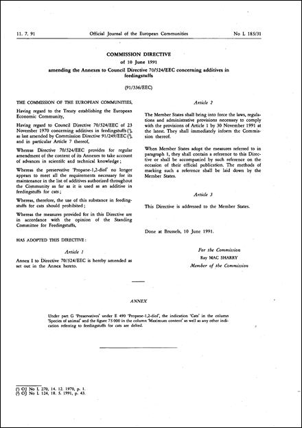 Commission Directive 91/336/EEC of 10 June 1991 amending the Annexes to Council Directive 70/524/EEC concerning additives in feedingstuffs