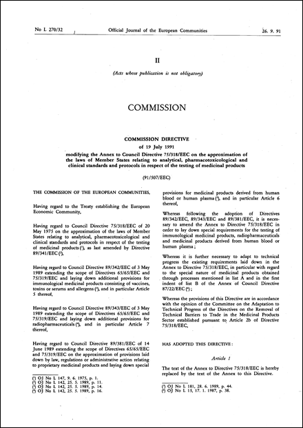 Commission Directive 91/507/EEC of 19 July 1991 modifying the Annex to Council Directive 75/318/EEC on the approximation of the laws of Member States relating to analytical, pharmacotoxicological and clinical standards and protocols in respect of the testing of medicinal products