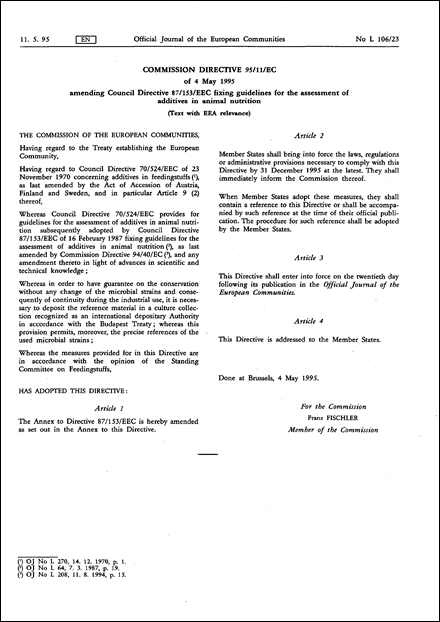 Commission Directive 95/11/EC of 4 May 1995 amending Council Directive 87/153/EEC fixing guidelines for the assessment of additives in animal nutrition (Text with EEA relevance)