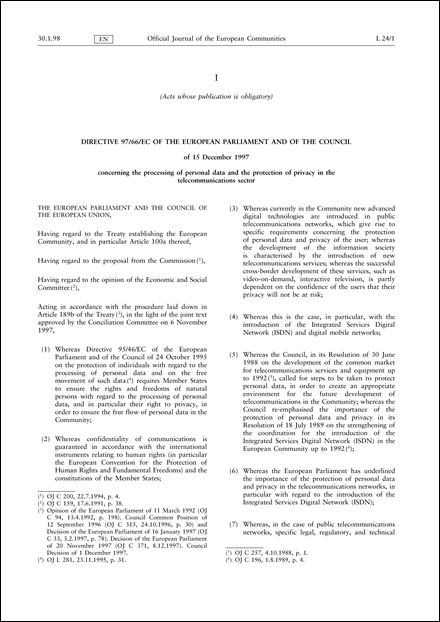 Directive 97/66/EC of the European Parliament and of the Council of 15 December 1997 concerning the processing of personal data and the protection of privacy in the telecommunications sector