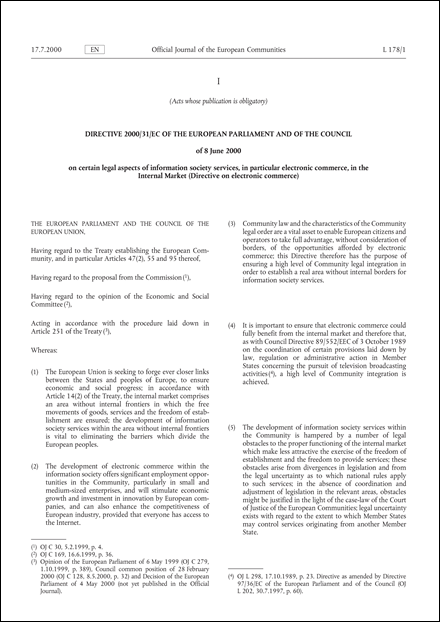 Directive 2000/31/EC of the European Parliament and of the Council of 8 June 2000 on certain legal aspects of information society services, in particular electronic commerce, in the Internal Market ('Directive on electronic commerce')