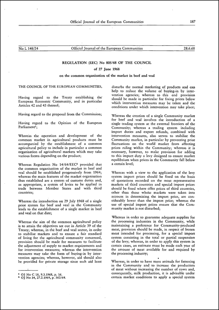 Regulation (EEC) No 805/68 of the Council of 27 June 1968 on the common organisation of the market in beef and veal