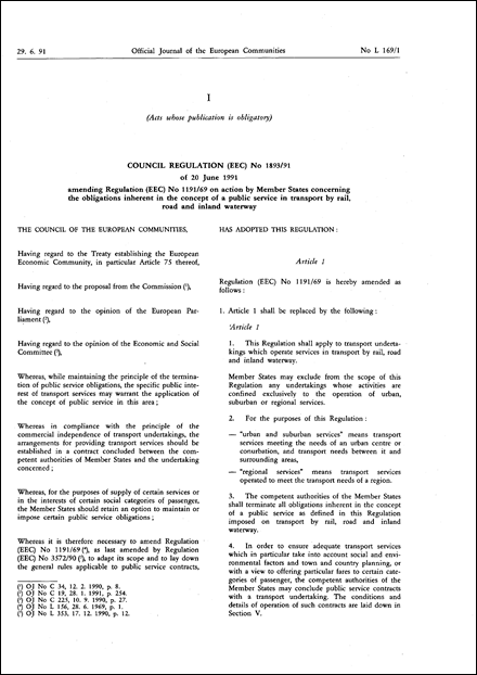 Council Regulation (EEC) No 1893/91 of 20 June 1991 amending Regulation (EEC) No 1191/69 on action by Member States concerning the obligations inherent in the concept of a public service in transport by rail, road and inland waterway