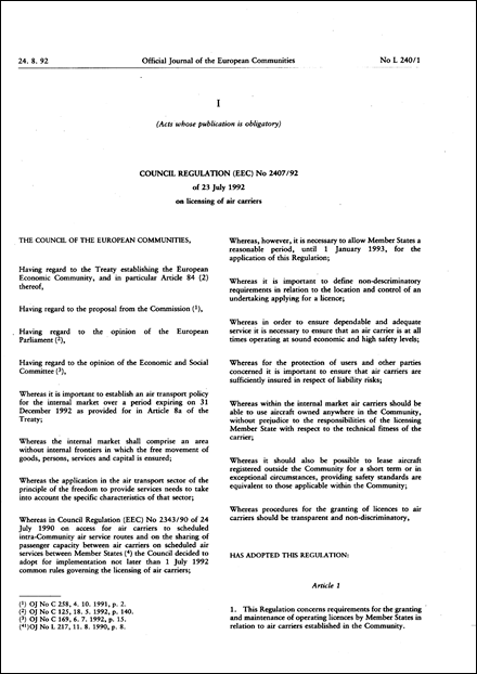 Council Regulation (EEC) No 2407/92 of 23 July 1992 on licensing of air carriers (repealed)