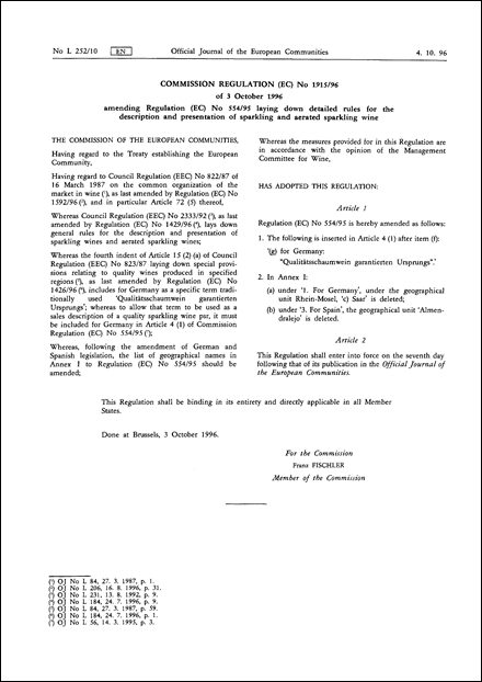 Commission Regulation (EC) No 1915/96 of 3 October 1996 amending Regulation (EC) No 554/95 laying down detailed rules for the description and presentation of sparkling and aerated sparkling wine