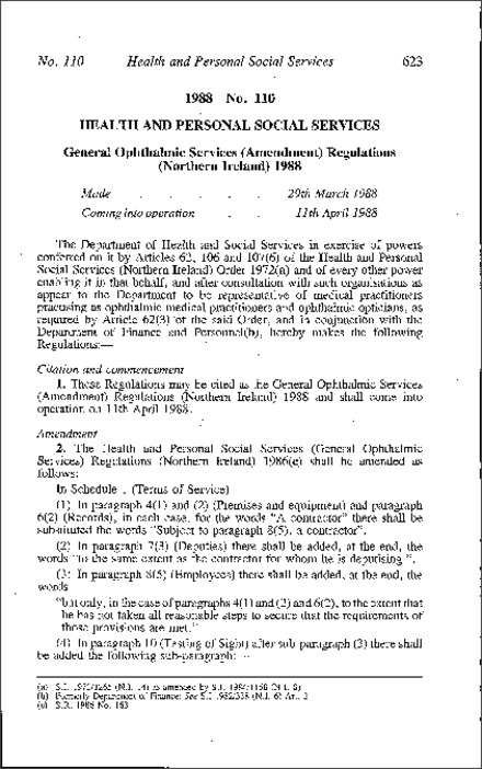 The General Ophthalmic Services (Amendment) Regulations (Northern Ireland) 1988