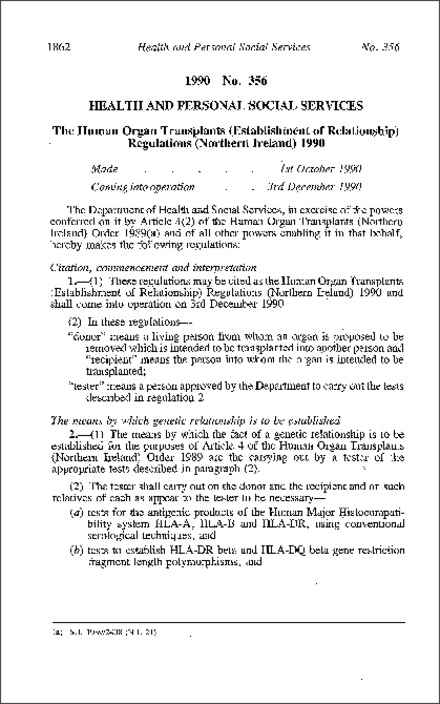 The Human Organ Transplants (Establishment of Relationship) Regulations (Northern Ireland) 1990