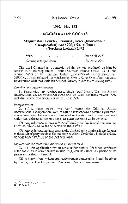 The Magistrates' Courts (Criminal Justice) (International Co-operation) Act 1990 (No. 2) Rules (Northern Ireland) 1992