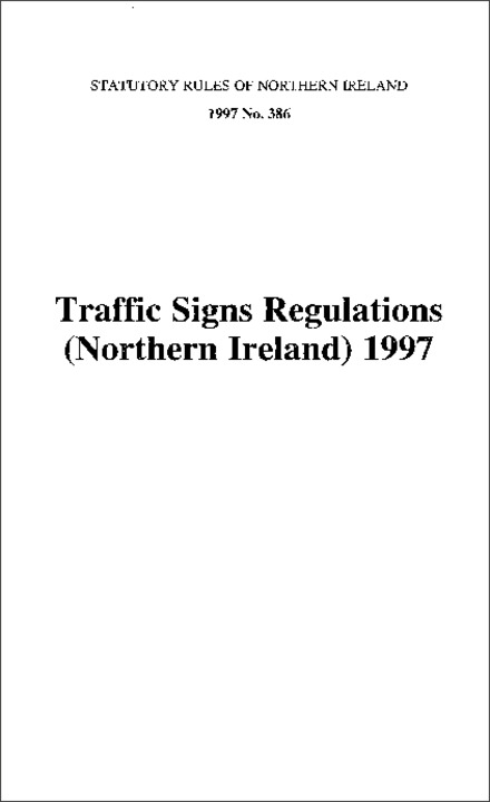 Traffic Signs Regulations (Northern Ireland) 1997