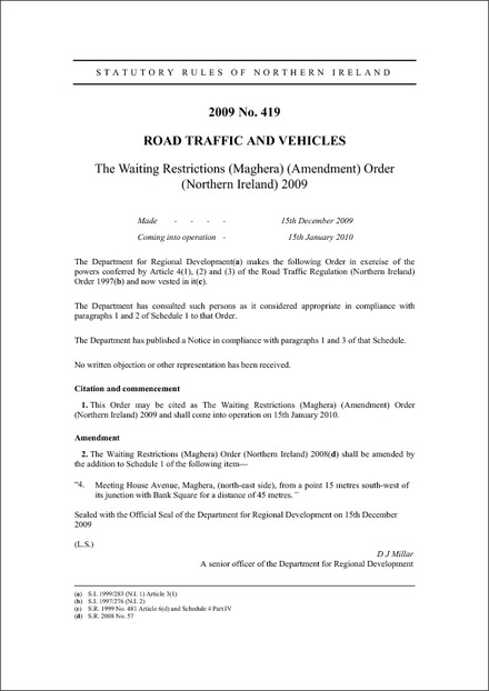 The Waiting Restrictions (Maghera) (Amendment) Order (Northern Ireland) 2009