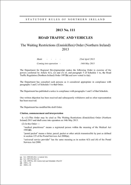 The Waiting Restrictions (Enniskillen) Order (Northern Ireland) 2013