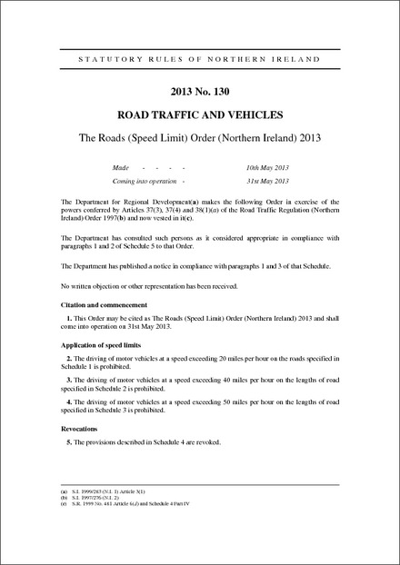 The Roads (Speed Limit) Order (Northern Ireland) 2013