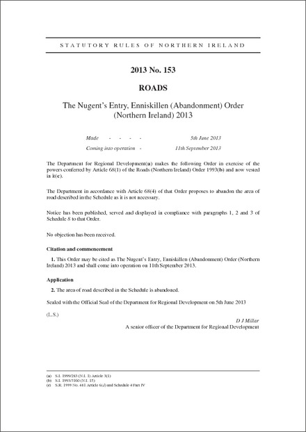 The Nugent's Entry, Enniskillen (Abandonment) Order (Northern Ireland) 2013