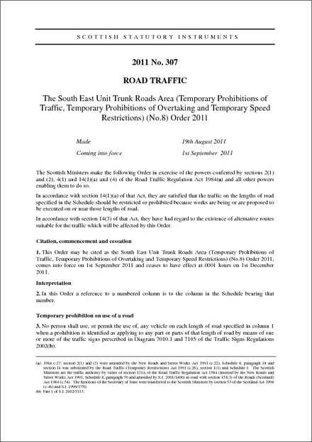 The South East Unit Trunk Roads Area (Temporary Prohibitions of Traffic, Temporary Prohibitions of Overtaking and Temporary Speed Restrictions) (No.8) Order 2011