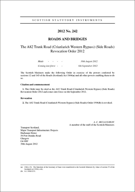 The A82 Trunk Road (Crianlarich Western Bypass) (Side Roads) Revocation Order 2012