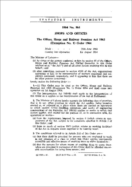 The Offices, Shops and Railway Premises Act 1963 (Exemption No. 1) Order 1964