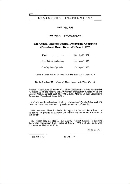 The General Medical Council Disciplinary Committee (Procedure) Rules Order of Council 1970