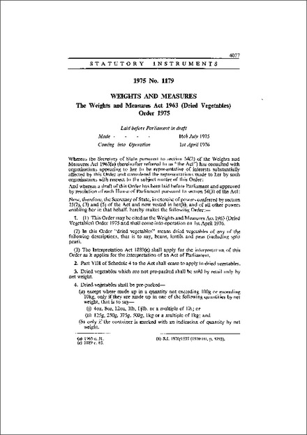 The Weights and Measures Act 1963 (Dried Vegetables) Order 1975