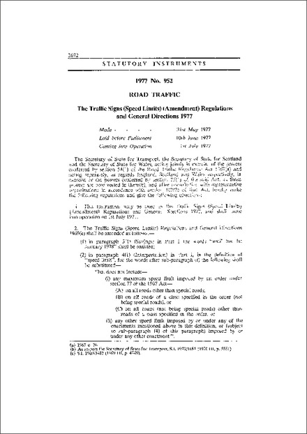 The Traffic Signs (Speed Limits) (Amendment) Regulations and General Directions 1977