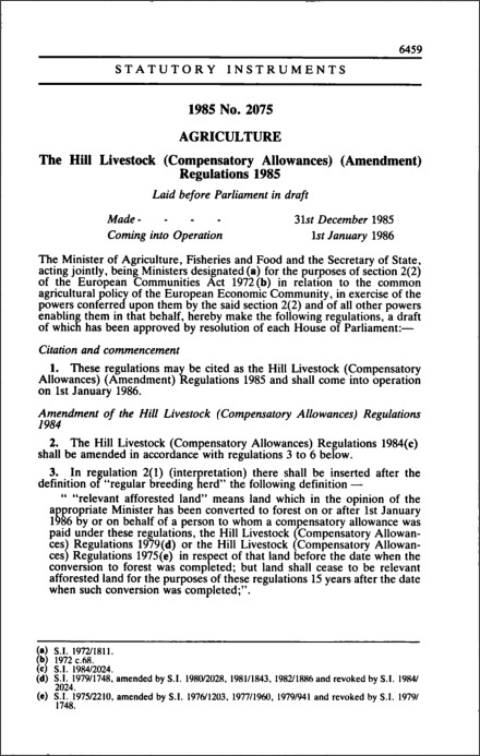 The Hill Livestock (Compensatory Allowances) (Amendment) Regulations 1985