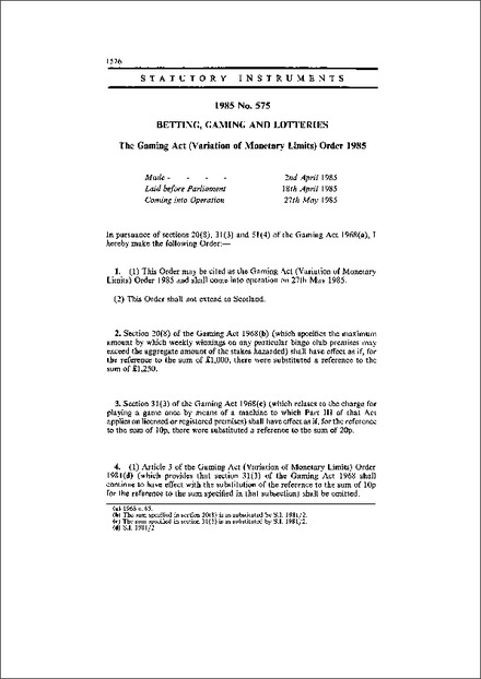 The Gaming Act (Variation of Monetary Limits) Order 1985