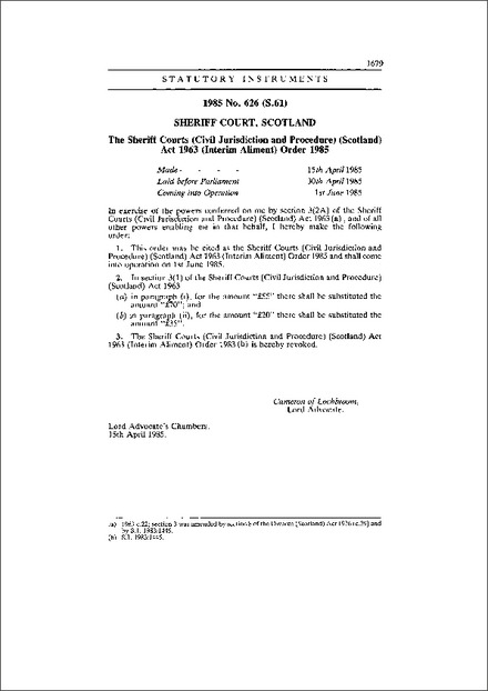 The Sheriff Courts (Civil Jurisdiction and Procedure) (Scotland) Act 1963 (Interim Aliment) Order 1985