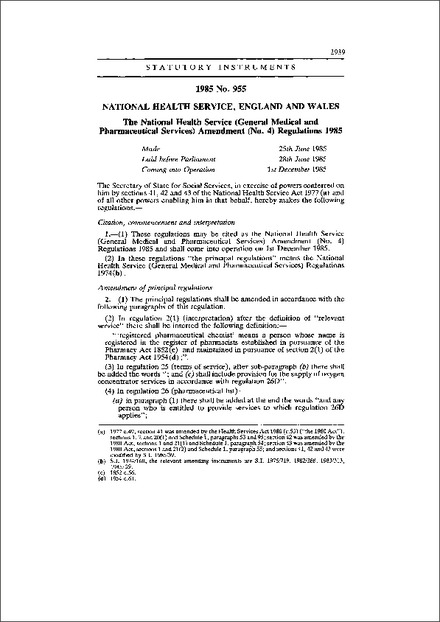 The National Health Service (General Medical and Pharmaceutical Services) Amendment (No. 4) Regulations 1985