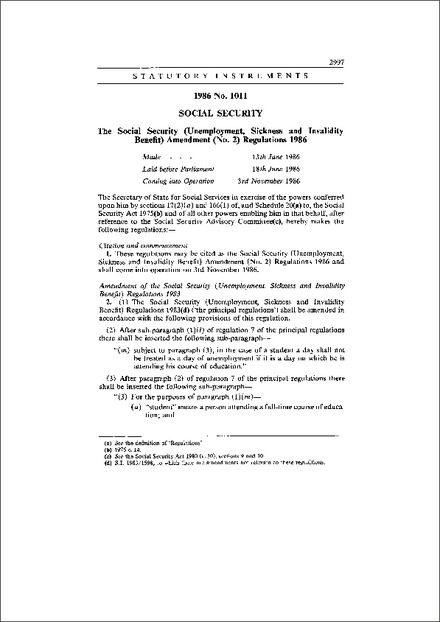 The Social Security (Unemployment, Sickness and Invalidity Benefit) Amendment (No. 2) Regulations 1986