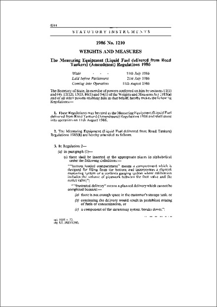 The Measuring Equipment (Liquid Fuel delivered from Road Tankers) (Amendment) Regulations 1986