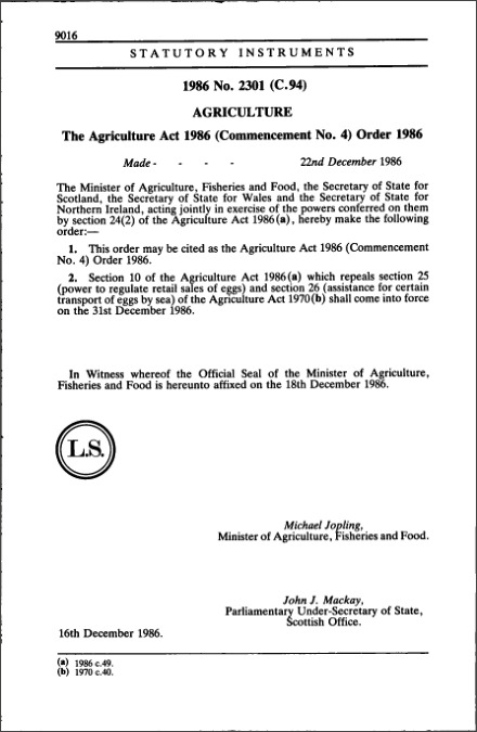 The Agriculture Act 1986 (Commencement No. 4) Order 1986