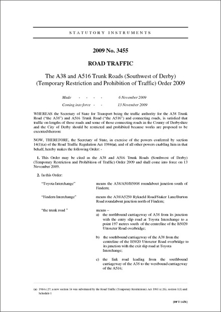 The A38 and A516 Trunk Roads (Southwest of Derby) (Temporary Restriction and Prohibition of Traffic) Order 2009