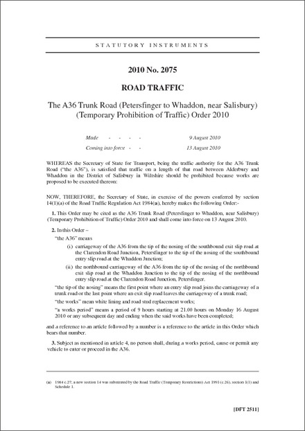 The A36 Trunk Road (Petersfinger to Whaddon, near Salisbury) (Temporary Prohibition of Traffic) Order 2010