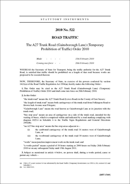 The A27 Trunk Road (Gainsborough Lane) (Temporary Prohibition of Traffic) Order 2010