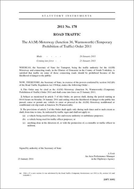 The A1(M) Motorway (Junction 36, Warmsworth) (Temporary Prohibition of Traffic) Order 2011