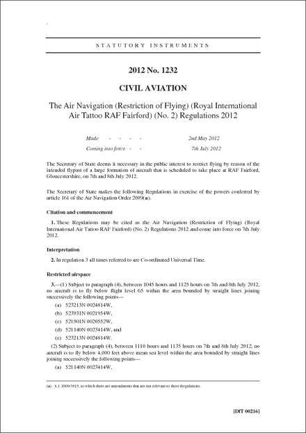 The Air Navigation (Restriction of Flying) (Royal International Air Tattoo RAF Fairford) (No. 2) Regulations 2012