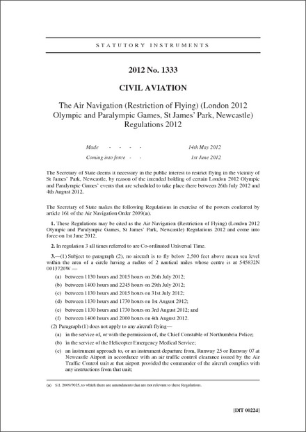 The Air Navigation (Restriction of Flying) (London 2012 Olympic and Paralympic Games, St James Park, Newcastle) Regulations 2012