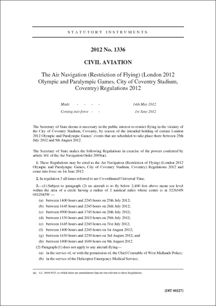 The Air Navigation (Restriction of Flying) (London 2012 Olympic and Paralympic Games, City of Coventry Stadium, Coventry) Regulations 2012