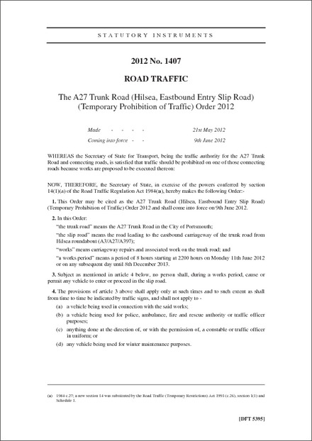 The A27 Trunk Road (Hilsea, Eastbound Entry Slip Road) (Temporary Prohibition of Traffic) Order 2012
